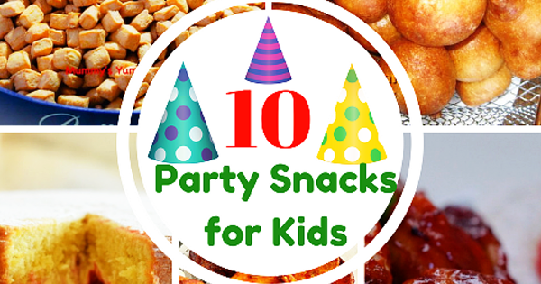 Party snacks for kids